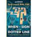 When to Sign on the Dotted Line: The Research Administrator's Guide to Federal Contracts