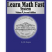 Learn Math Fast System Volume 5: Algebra 1