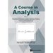Course in Analysis, a (V5): A - Vol V: Functional Analysis