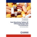 Fast Dissolving Tablets Of Chlorpromazine And Promethazine