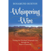 Whispering Wire