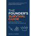 The Founder's Survival Guide: Lead Your Business from Start-Up to Scale-Up to Grown-Up