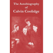 The Autobiography of Calvin Coolidge