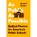As Public as Possible: Radical Finance for America's Public Schools