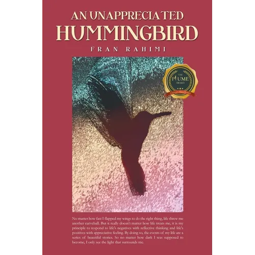 An Unappreciated Hummingbird