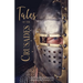 Tales of the Crusades