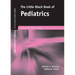 Little Black Book of Pediatrics: .