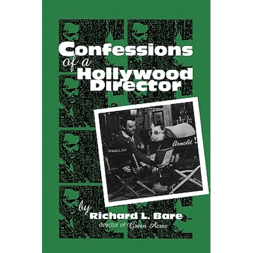 Confessions of a Hollywood Director