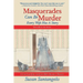Masquerades Can Be Murder: Every Wife Has a Story