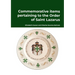 Commemorative items pertaining to the Order of Saint Lazarus