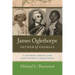 James Oglethorpe, Father of Georgia: A Founder's Journey from Slave Trader to Abolitionist