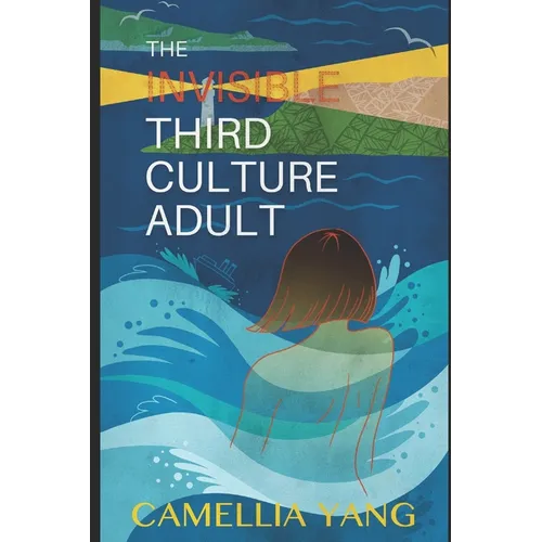 The Invisible Third Culture Adult: Time for everyone to be seen and heard