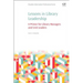 Lessons in Library Leadership: A Primer for Library Managers and Unit Leaders