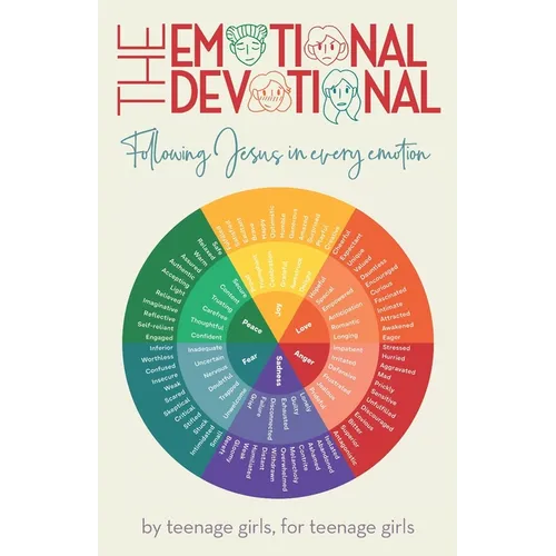 The Emotional Devotional: Following Jesus in Every Emotion