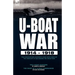 U-Boat War 1914-1918: Two Contrasting Accounts from Both Sides of the Conflict at Sea During the Great War---The U-Boat Hunters & The Diary of a U-Boa