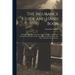 The Insurance Guide and Hand Book: Dedicated Especially to Insurance Agents; Being a Guide to the Principles and Practice of Life Assurance and a Hand
