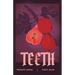 Teeth: A Coming-Of-Rage Musical Comedy