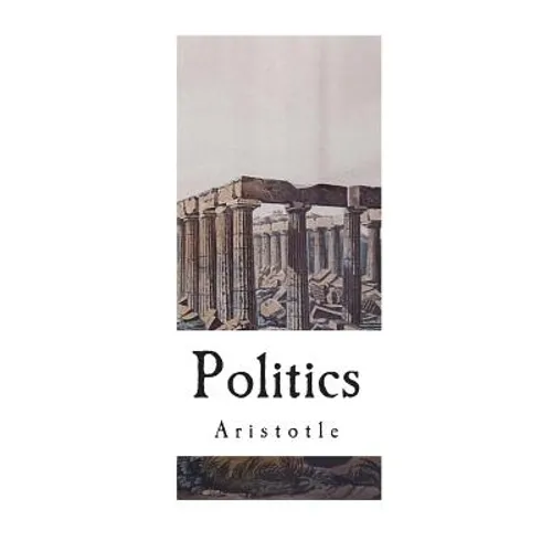 Politics: The Complete 8 Books