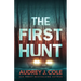 The First Hunt
