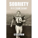 Sobriety Is A Team Sport