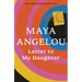 Letter to My Daughter