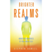 Brighter Realms: Awakening Awareness of Your Higher Self