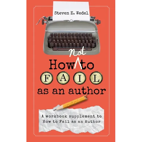 How Not to Fail as an Author
