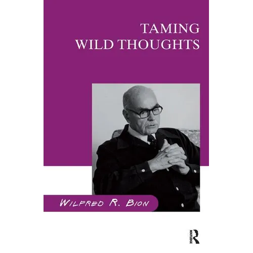 Taming Wild Thoughts
