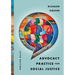 Advocacy Practice for Social Justice