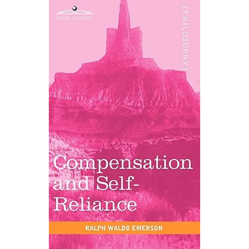 Compensation and Self-Reliance