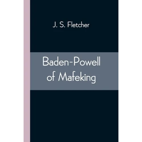 Baden-Powell of Mafeking