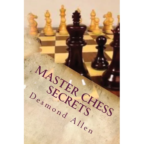 Master Chess Secrets