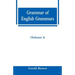 Grammar of English Grammars (Volume I)