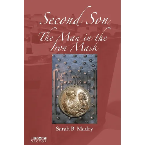 Second Son: The Man in the Iron Mask