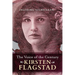 The Voice of the Century: Kirsten Flagstad