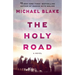 The Holy Road