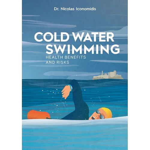 Cold Water Swimming Health Benefits and Risks