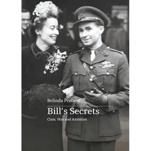 Bill's Secrets: Class War and Ambition