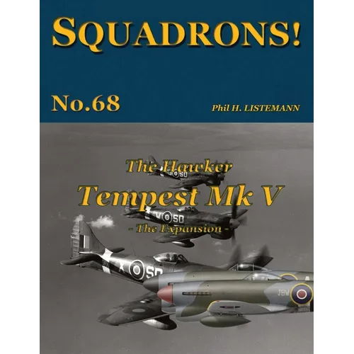 The Hawker Tempest Mk V: The Expansion
