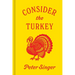 Consider the Turkey