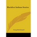 Blackfeet Indian Stories