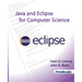 Java and Eclipse for Computer Science