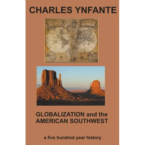 Globalization and the American Southwest