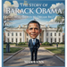 The Story of Barack Obama: Who Dared to Dream Big?
