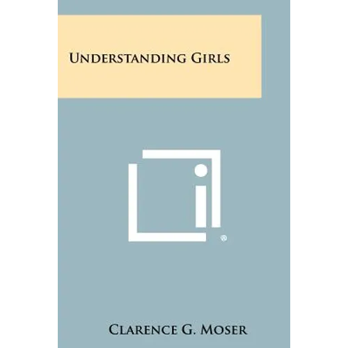 Understanding Girls