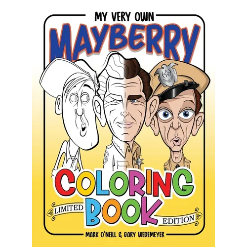 My Very Own Mayberry Coloring Book (hardback)