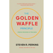 The Golden Waffle Principle: Finding Meaning in Teaching