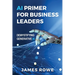 AI Primer For Business Leaders: Demystifying Generative AI