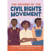 The History of the Civil Rights Movement: Notable Events for Young Readers