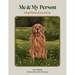 Me and My Person: A Dog's Memoir of Love and Loss